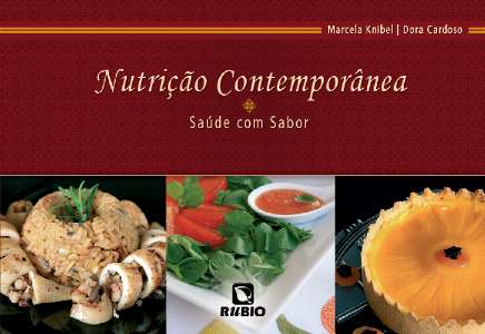 Nutrição Contemporânea - Saúde com Sabor
